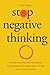 Stop Negative Thinking Crus...