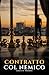 Contratto Col Nemico by Louis R. Mendes