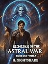 Echoes of The Ast...