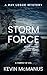 Storm Force: A Ray Logue Mystery (Detective Ray Logue Thriller Book 4)