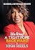 Walking a Tightrope Backward in High Heels by Blondell Reynolds-Brown