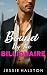 Bound By The Billionaire by Jessie Halston