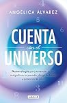 Cuenta con el universo/ Count on the Universe (Spanish Edition)