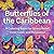 Butterflies of the Caribbean by Ben G. Publishing