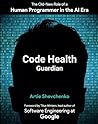 Code Health Guard...