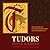 Tudors: The History of Engl...