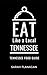 Eat Like a Local- Tennessee by Sarah Flanagan