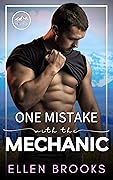 One Mistake with the Mechanic