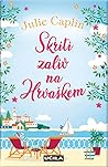 Skriti zaliv na Hrvaškem by Julie Caplin