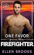 One Favor from the Firefighter