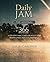 Daily JAM The Journal by Sarah Gardner