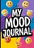 My Mood Journal: Daily Mood...