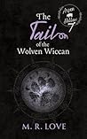 Book cover for The Tail of The Wolven Wiccan : Aspen Hollow Book 7