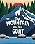 The Mountain and the Goat by Siamak Taghaddos