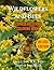Wildflowers and Bees: A Str...