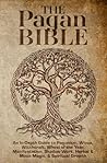 The Pagan Bible |...