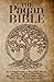 The Pagan Bible | In-Depth Guide to Paganism, Wicca, Witchcra... by Inked Crown Publishing