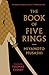 The Book of Five Rings by Miyamoto Musashi The Book of Five Rings by Miyamoto Musashi