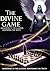 The Divine Game : Awaken to...