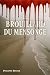 Le brouillard du mensonge