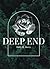 Deep End by Holly M. Murry Deep End by Holly M. Murry