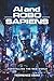 AI and Robo Sapiens by Terrence Kero