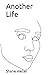 Another Life