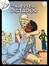 La Muerte del Dictador: Crónicas de una Distopia Anunciada 3 (Spanish Edition)