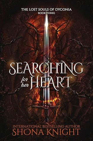 Searching for her Heart (The Lost Souls of Dyconia #3)
