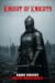 Knight of Knights (The Espa...