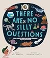 There Are No Silly Questions by Mike Rampton