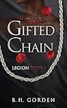 The Gifted Chain:...