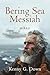 Bering Sea Messiah