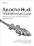 Apache Hudi: The Definitive...