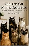 Top Ten Cat Myths...