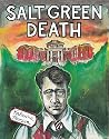 Salt Green Death