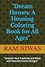 "Dream Homes: A Housing Col...