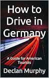 How to Drive in G...