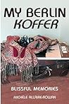My Berlin Koffer:...