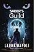 Saber's Guild (The Tails of...