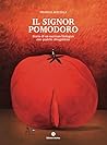 Il signor pomodoro