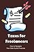 Taxes for Freelancers by Adam Curtis