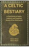 A Celtic Bestiary...