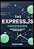 The Express.js Handbook: Fr...