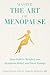 Master The Art Of Menopause by Poppy Elena