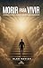 MORIR PARA VIVIR by Alex Xavier