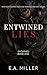 Entwined Lies