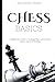 Chess Basics: A Beginner’s ...