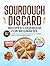 SOURDOUGH DISCARD RECIPES C...