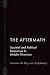 The Aftermath: Societal and Political Responses to Jihadist Terrorism (Causes and Consequences of Terrorism)